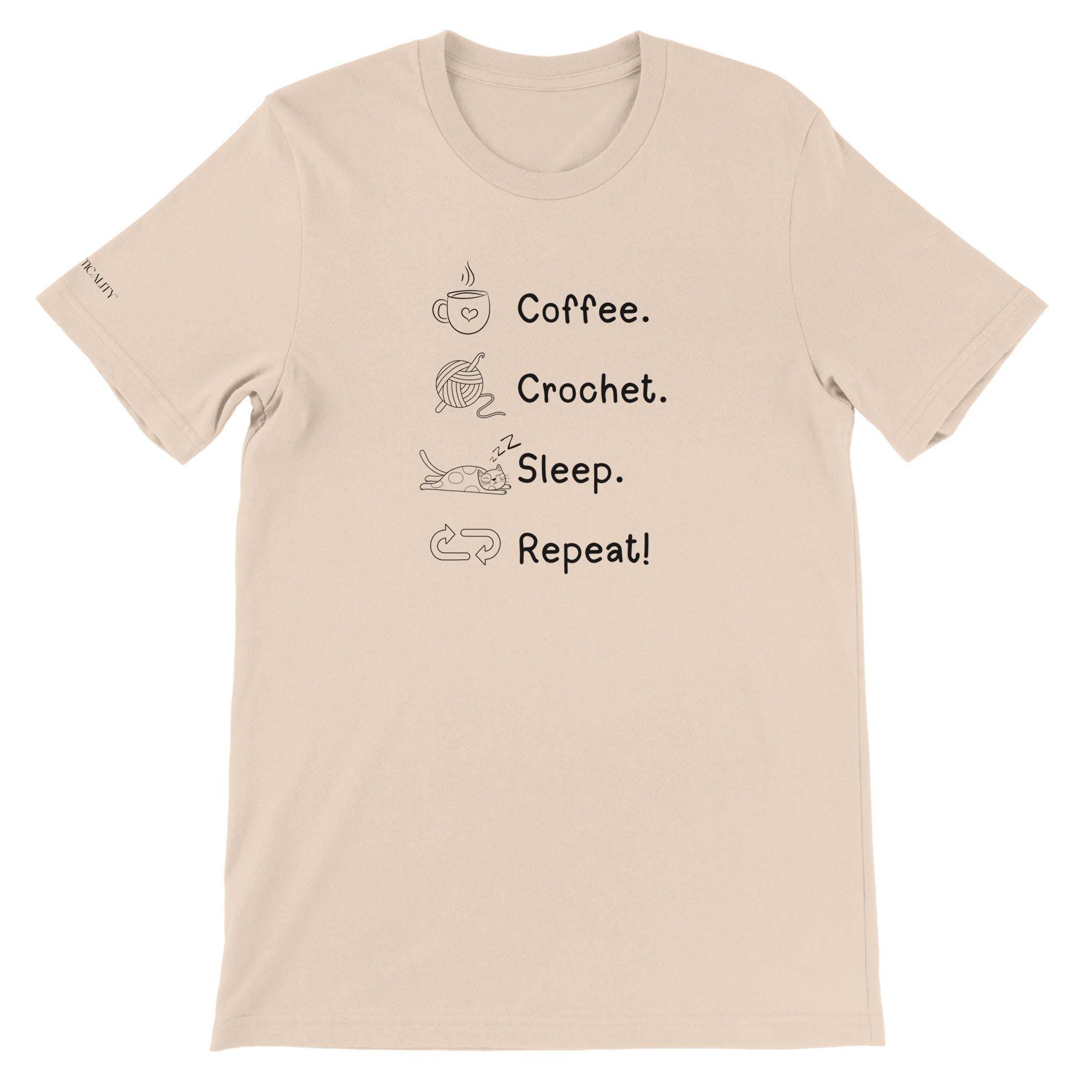 Coffee. Crochet. Sleep. Repeat! Colourful Relaxed Fit T-shirt by Brunaticality