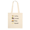 Coffee. Crochet. Sleep. Repeat! Tote Bag by Brunaticality
