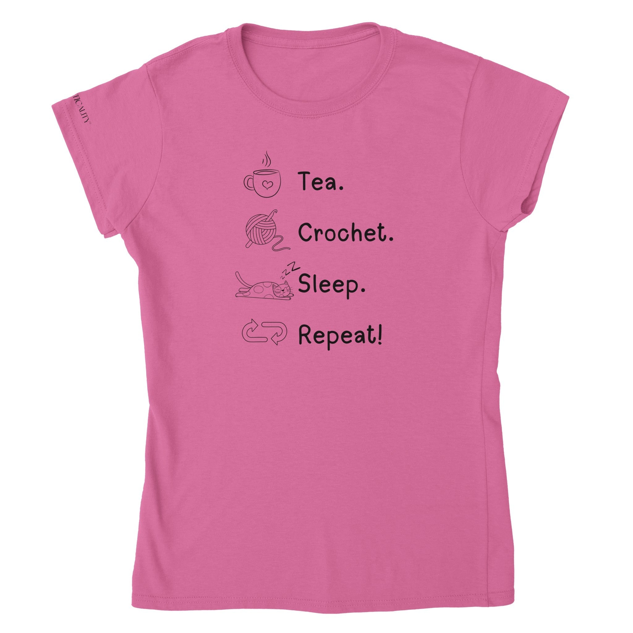 Tea. Crochet. Sleep. Repeat! Colourful Fitted T-shirt by Brunaticality