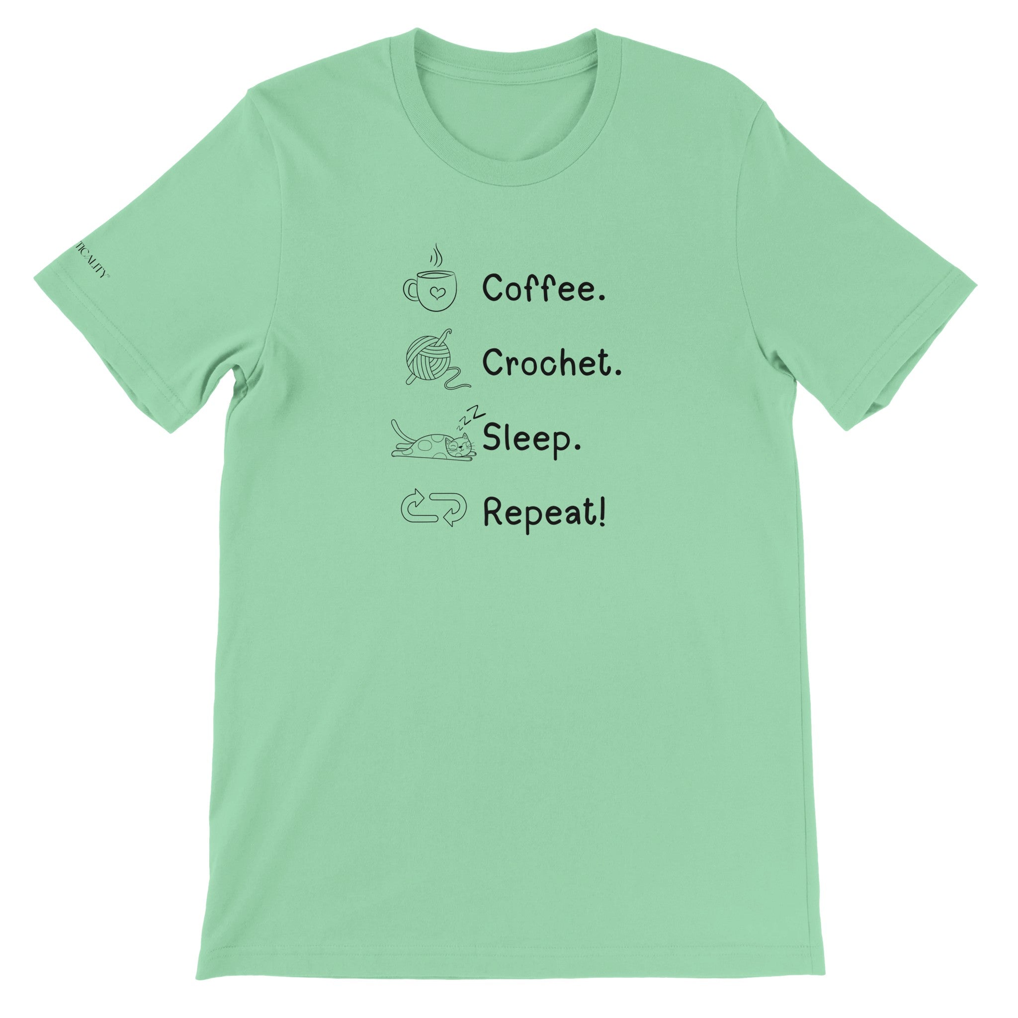 Coffee. Crochet. Sleep. Repeat! Colourful Relaxed Fit T-shirt by Brunaticality
