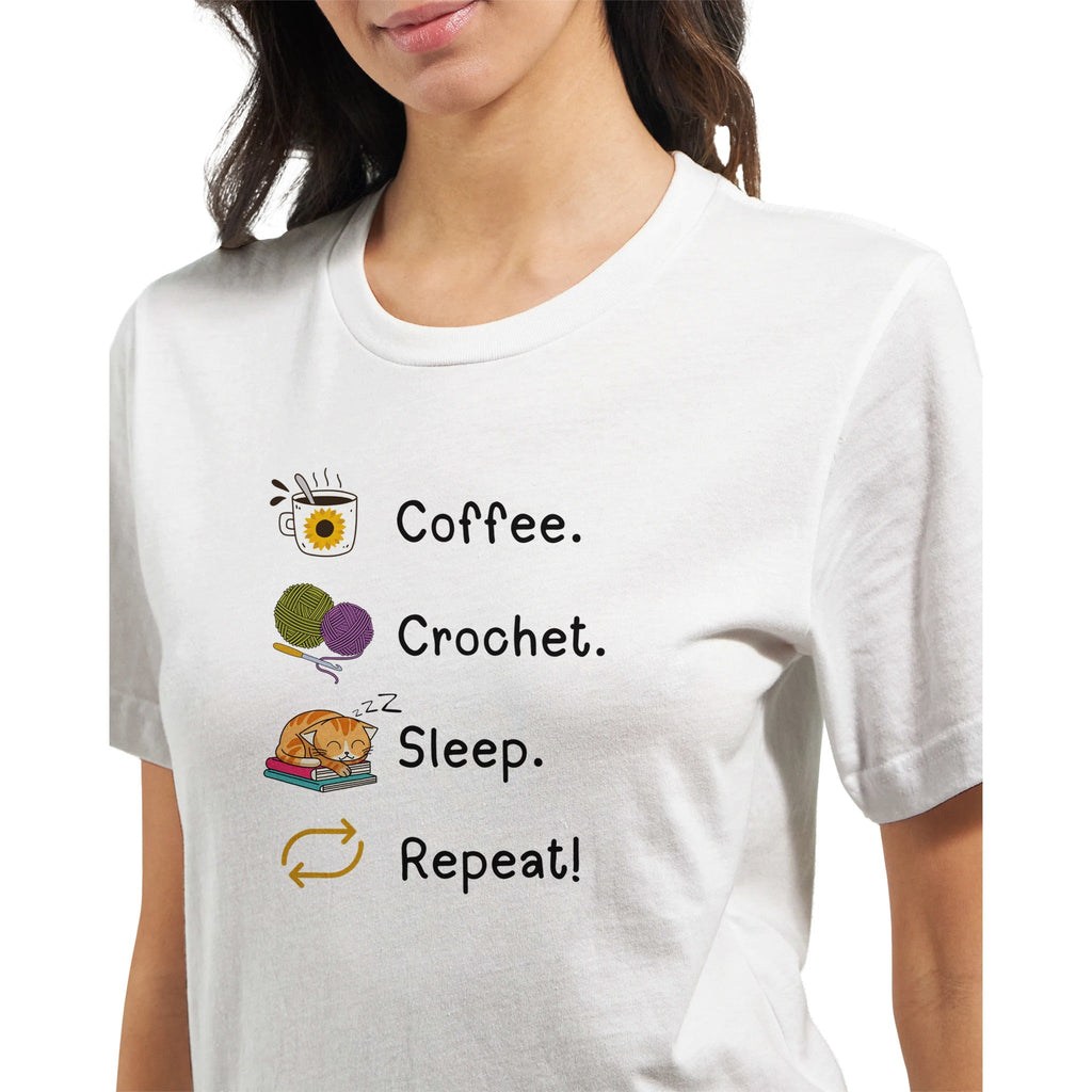 Coffee. Crochet. Sleep. Repeat! Colourful Relaxed Fit T-shirt by Brunaticality