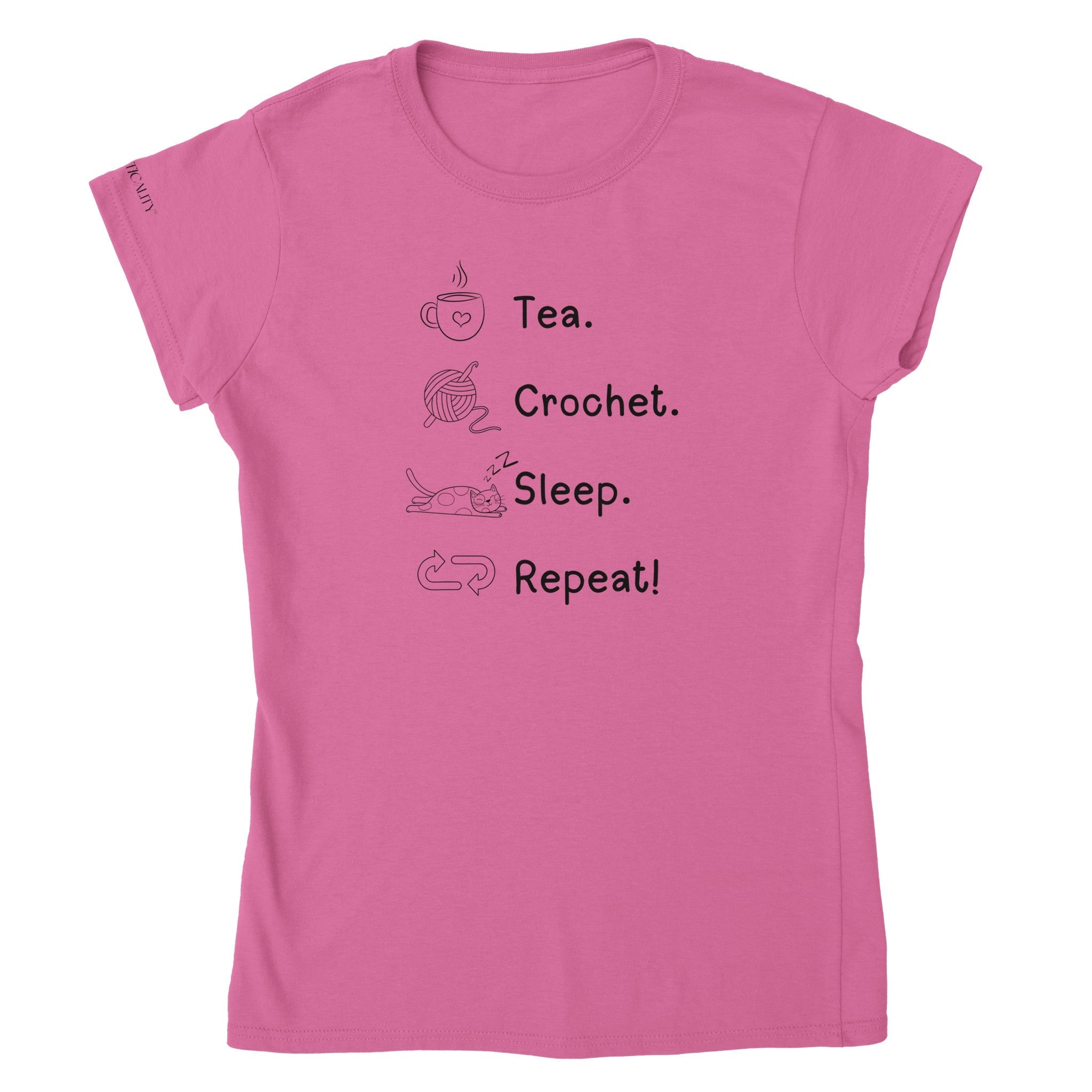Tea. Crochet. Sleep. Repeat! Colourful Fitted T-shirt by Brunaticality