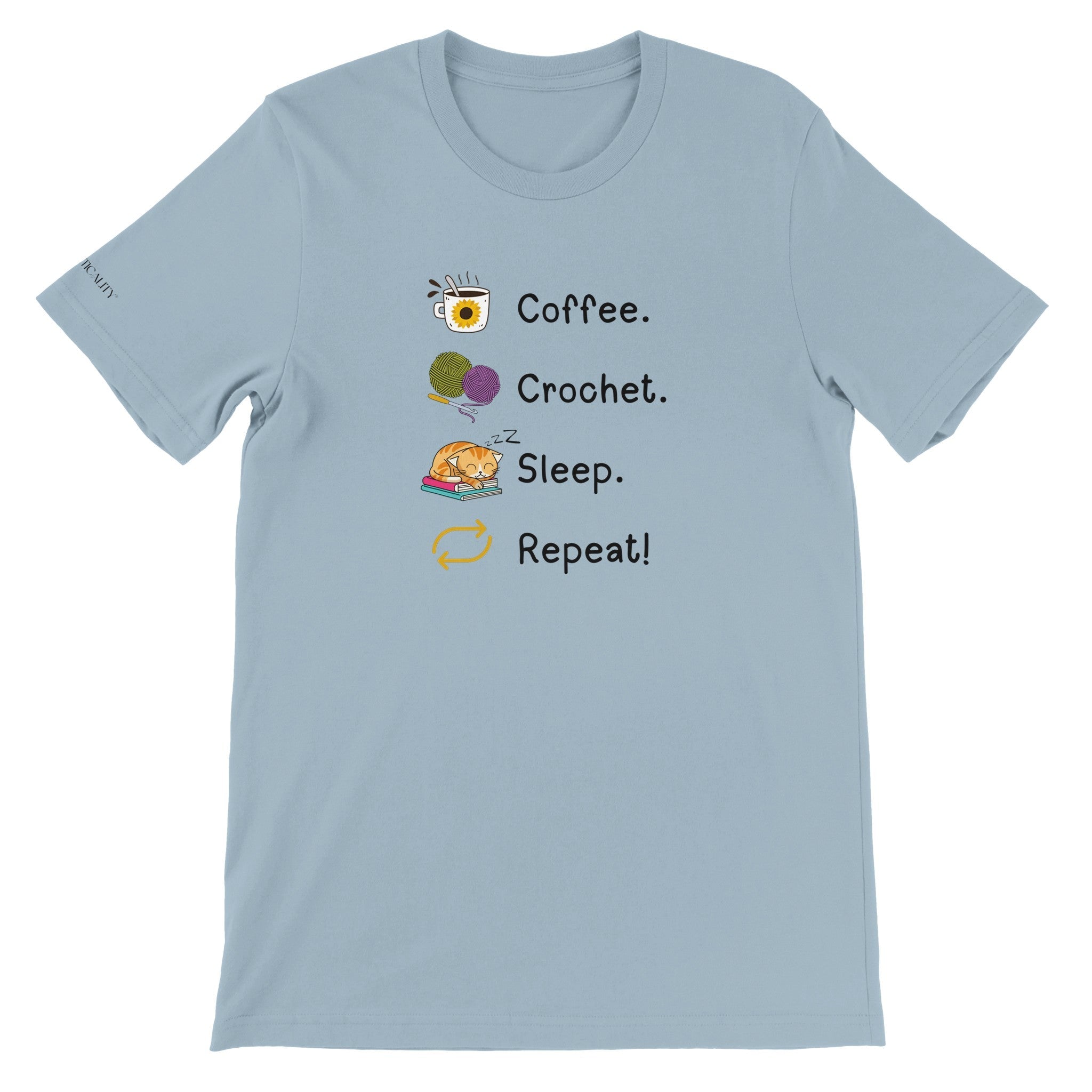 Coffee. Crochet. Sleep. Repeat! Colourful Relaxed Fit T-shirt by Brunaticality