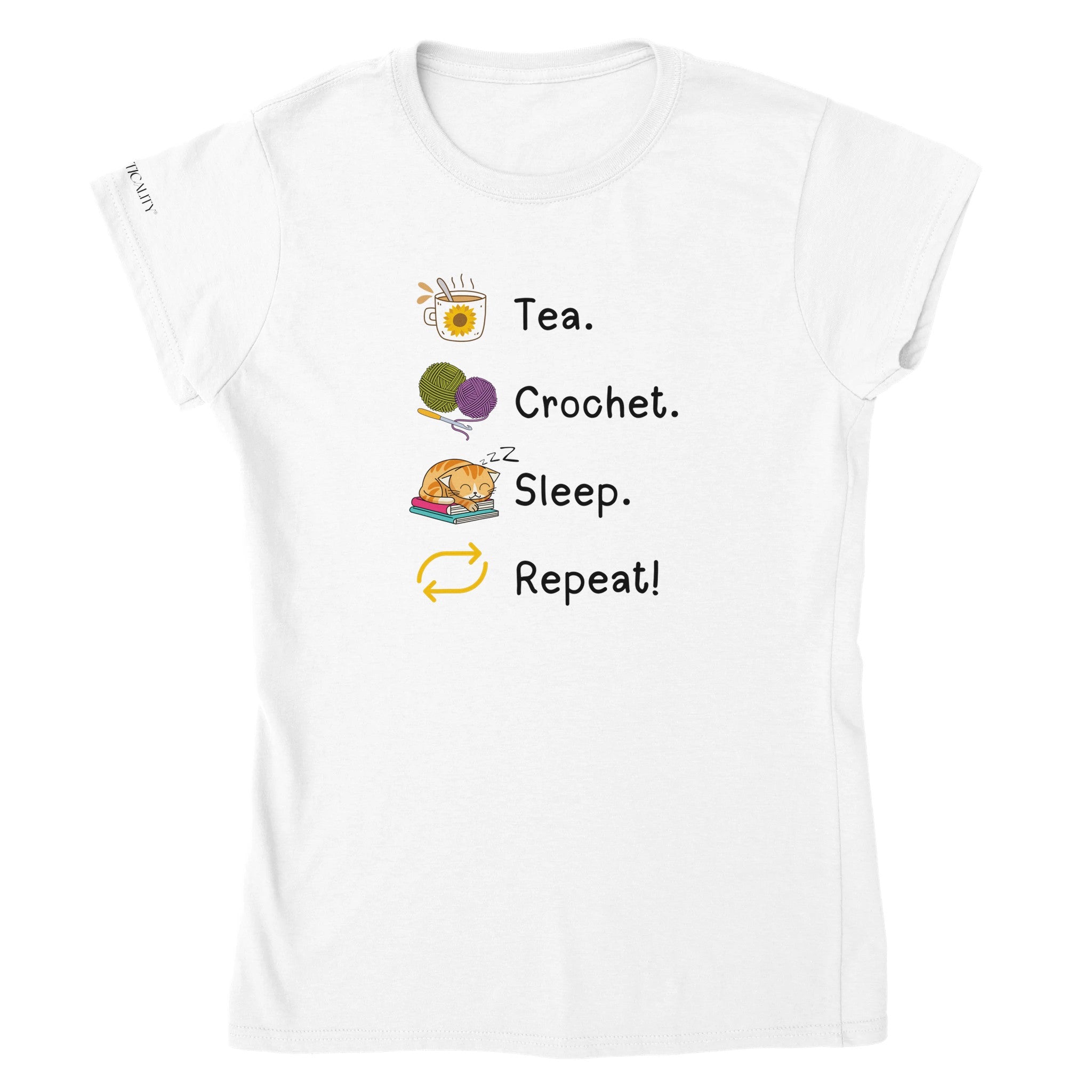 Tea. Crochet. Sleep. Repeat! Colourful Fitted T-shirt by Brunaticality