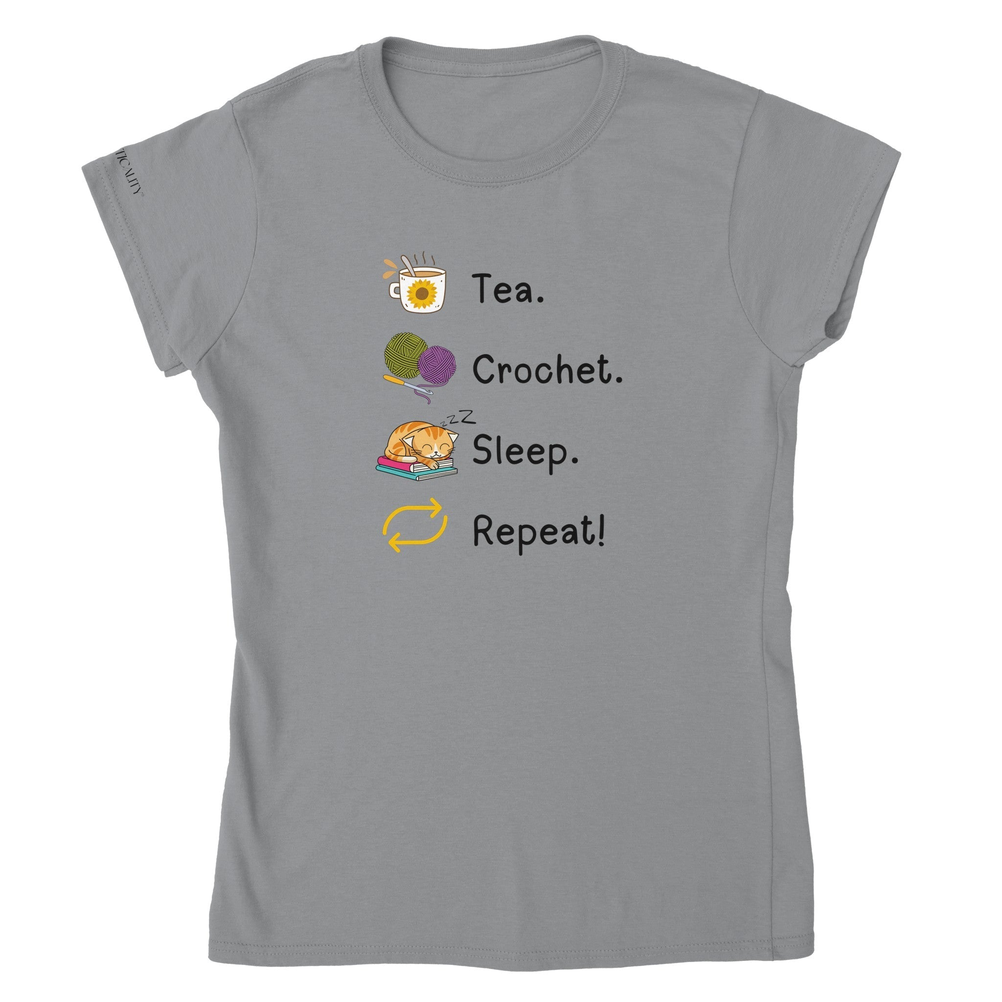 Tea. Crochet. Sleep. Repeat! Colourful Fitted T-shirt by Brunaticality
