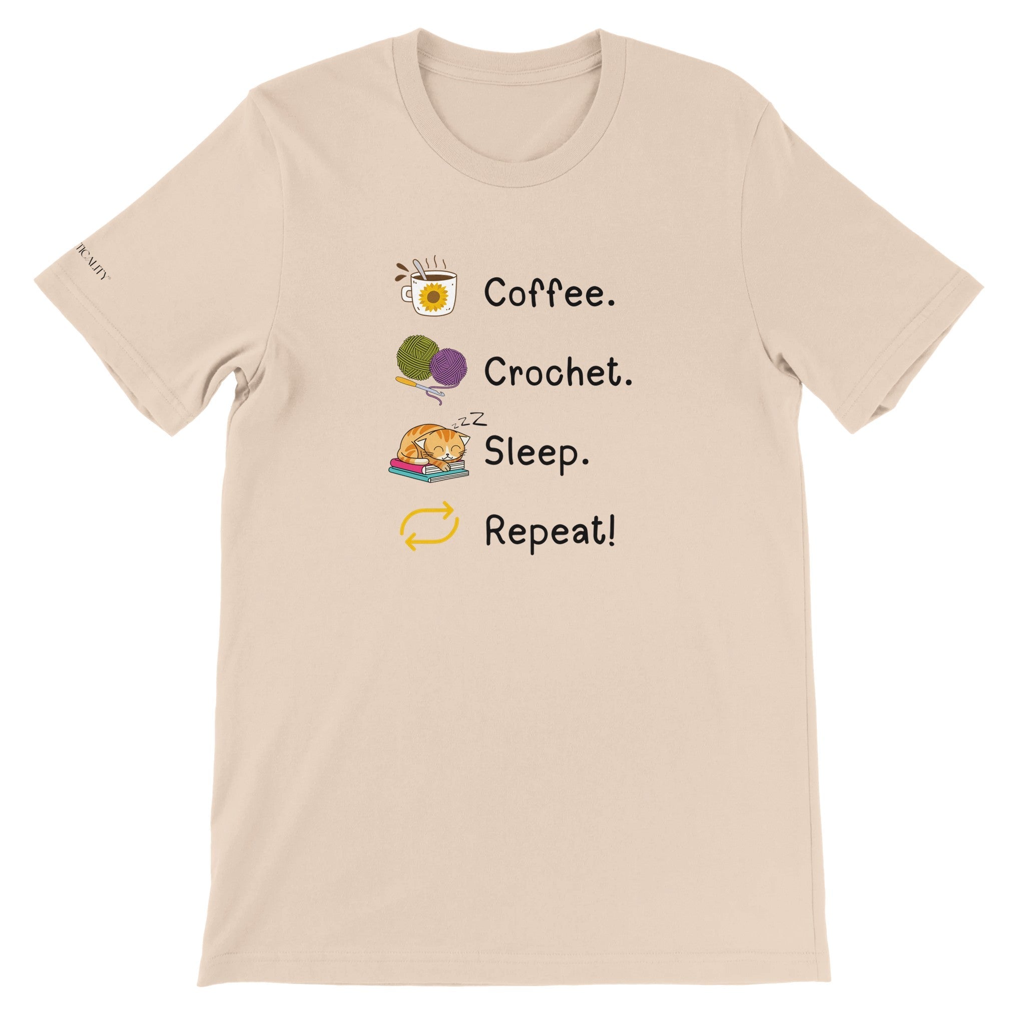 Coffee. Crochet. Sleep. Repeat! Colourful Relaxed Fit T-shirt by Brunaticality