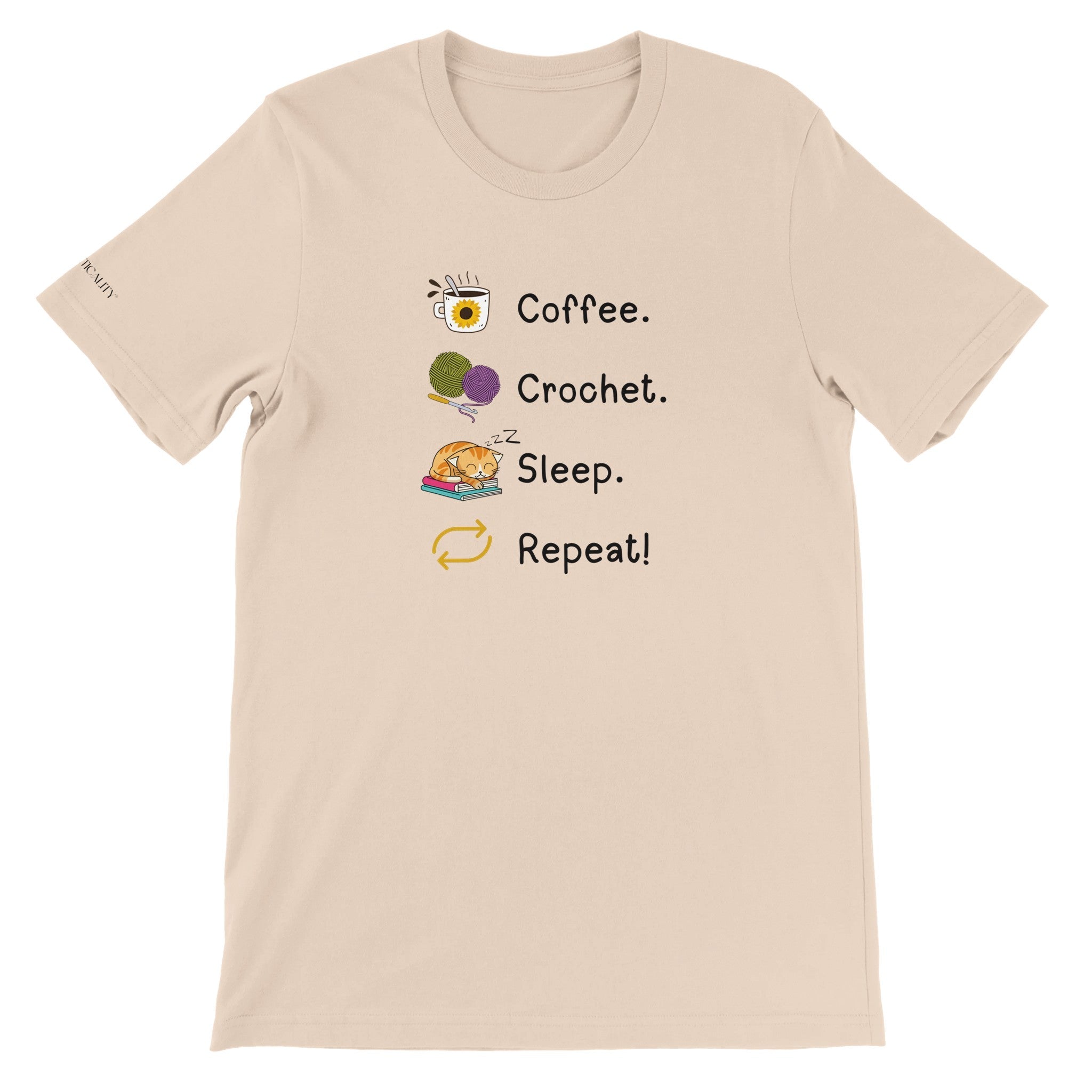 Coffee. Crochet. Sleep. Repeat! Colourful Relaxed Fit T-shirt by Brunaticality